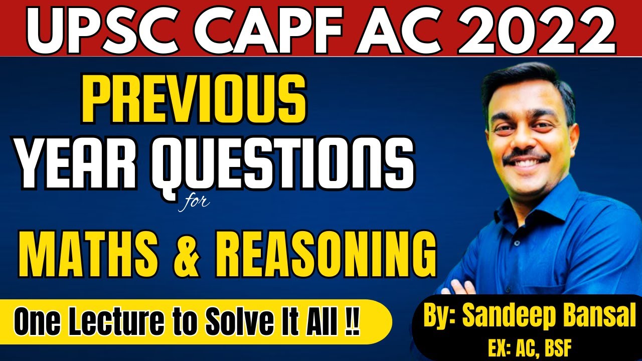 CAPF AC 2022: Maths & Reasoning FULL ANSWER KEY & EASY EXPLANATIONS |