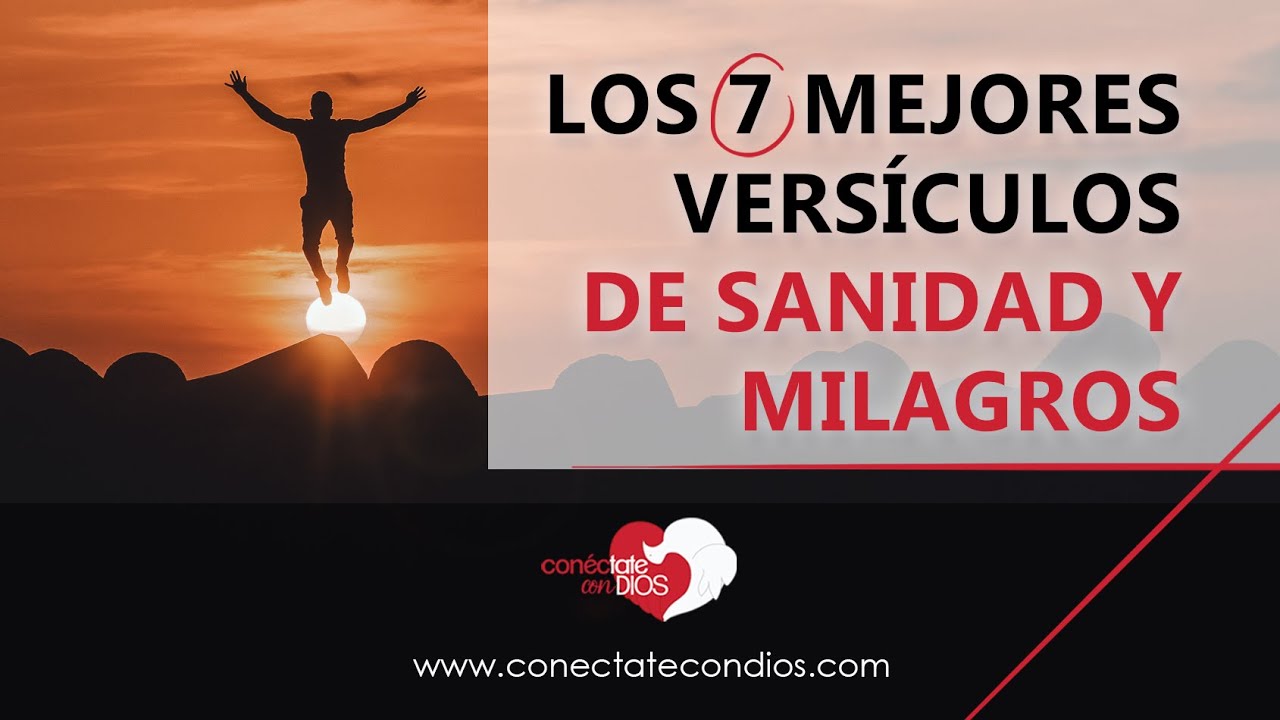 ✨ Los 7 Mejores Versículos de Sanidad y Milagros