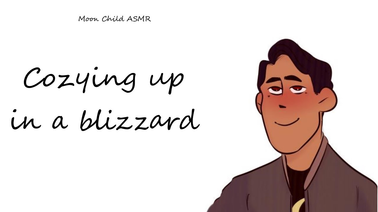 Cozying up in a blizzard [ASMR][M4A][Friends to Lovers][Confessing to your crush][Blizzard][Cabin]
