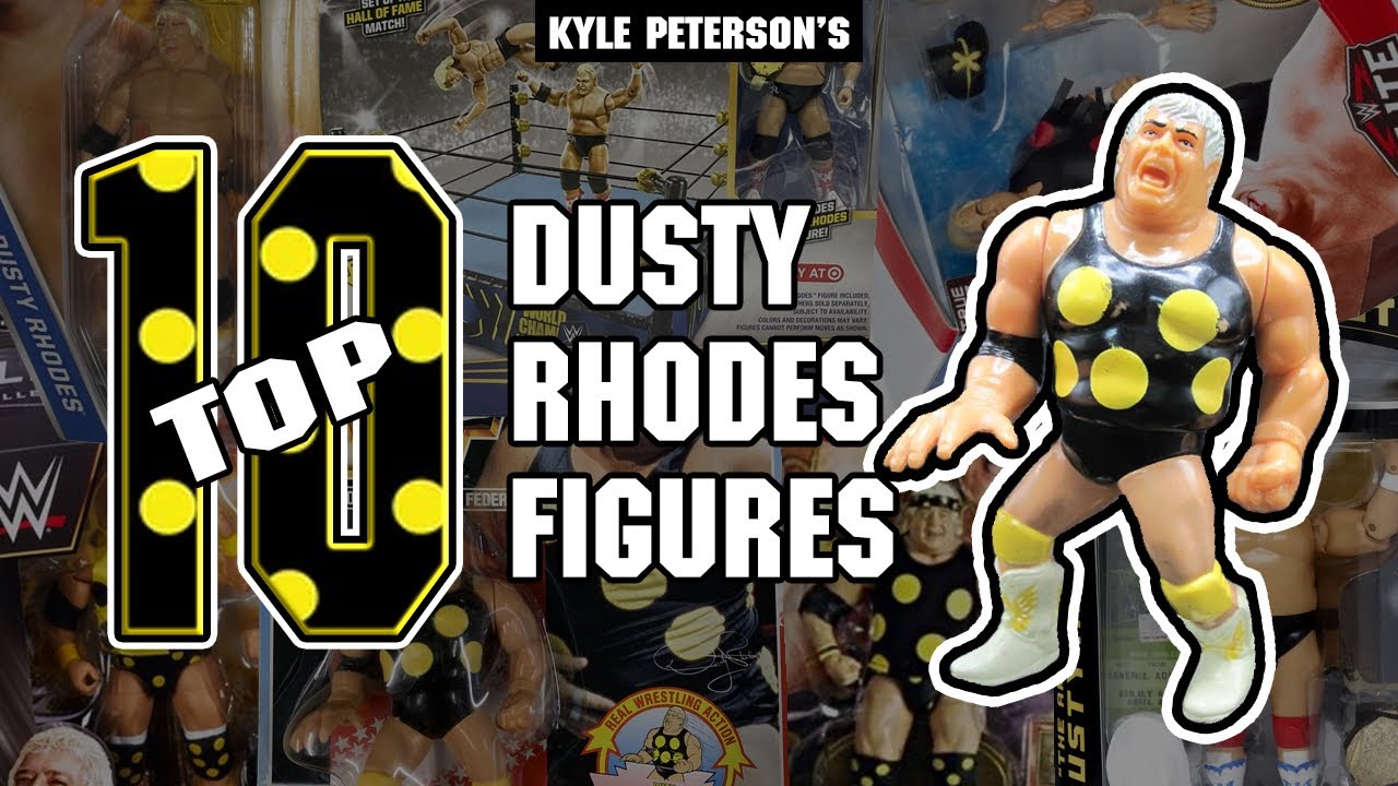The Kyle Peterson Top 10 Dusty Rhodes Figures of All Time!
