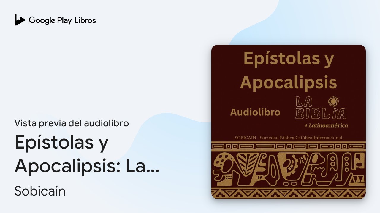 Epístolas y Apocalipsis: La Biblia… de Sobicain · Vista previa del audiolibro