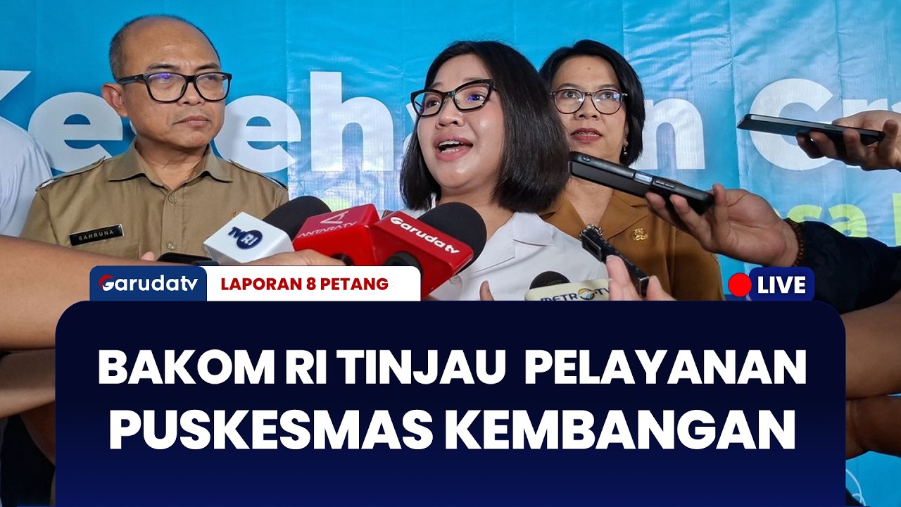 Cek Kesehatan Gratis, BAKOM RI Sidak Puskesmas Kembangan | LAPORAN 8 PETANG