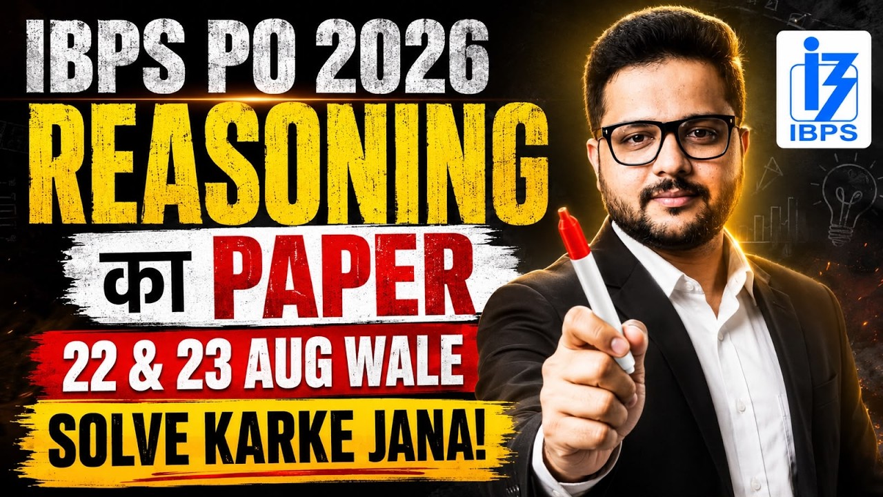 IBPS PO 2026 Reasoning 🔥 22-23 August Exam Special | Most Expected Questions
