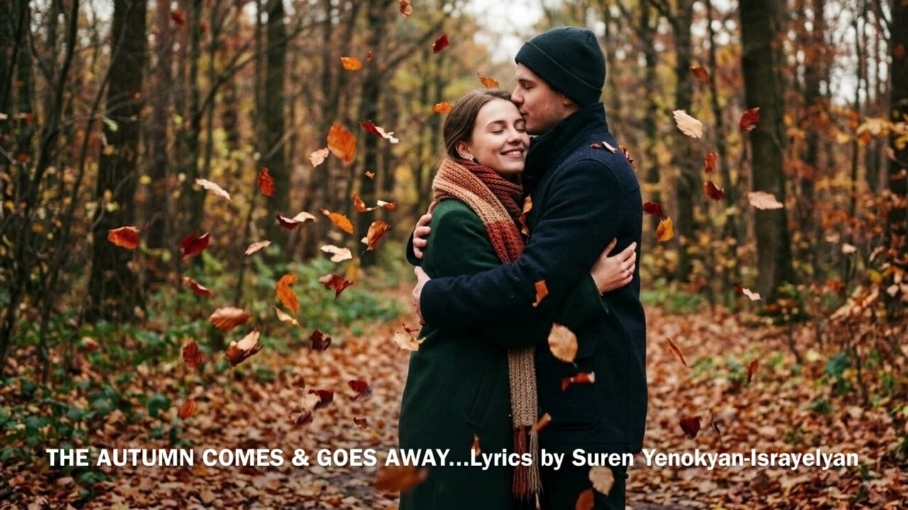 The Autumn Comes & Goes Away...