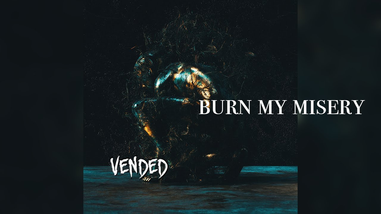 Burn My Misery