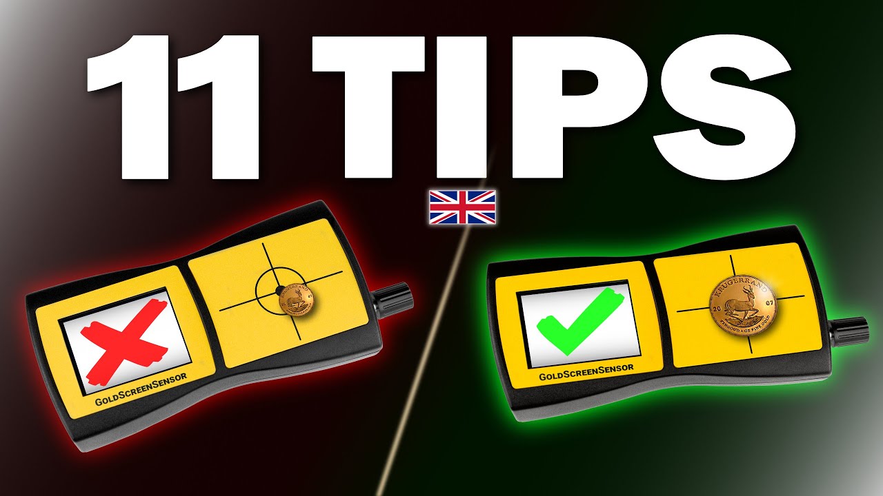 11 TIPS for OPTIMAL Usage of the GoldScreenSensor