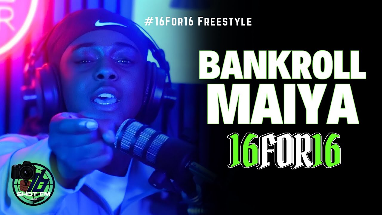 BankRoll Maiya «Sick» #16For16Freestyle