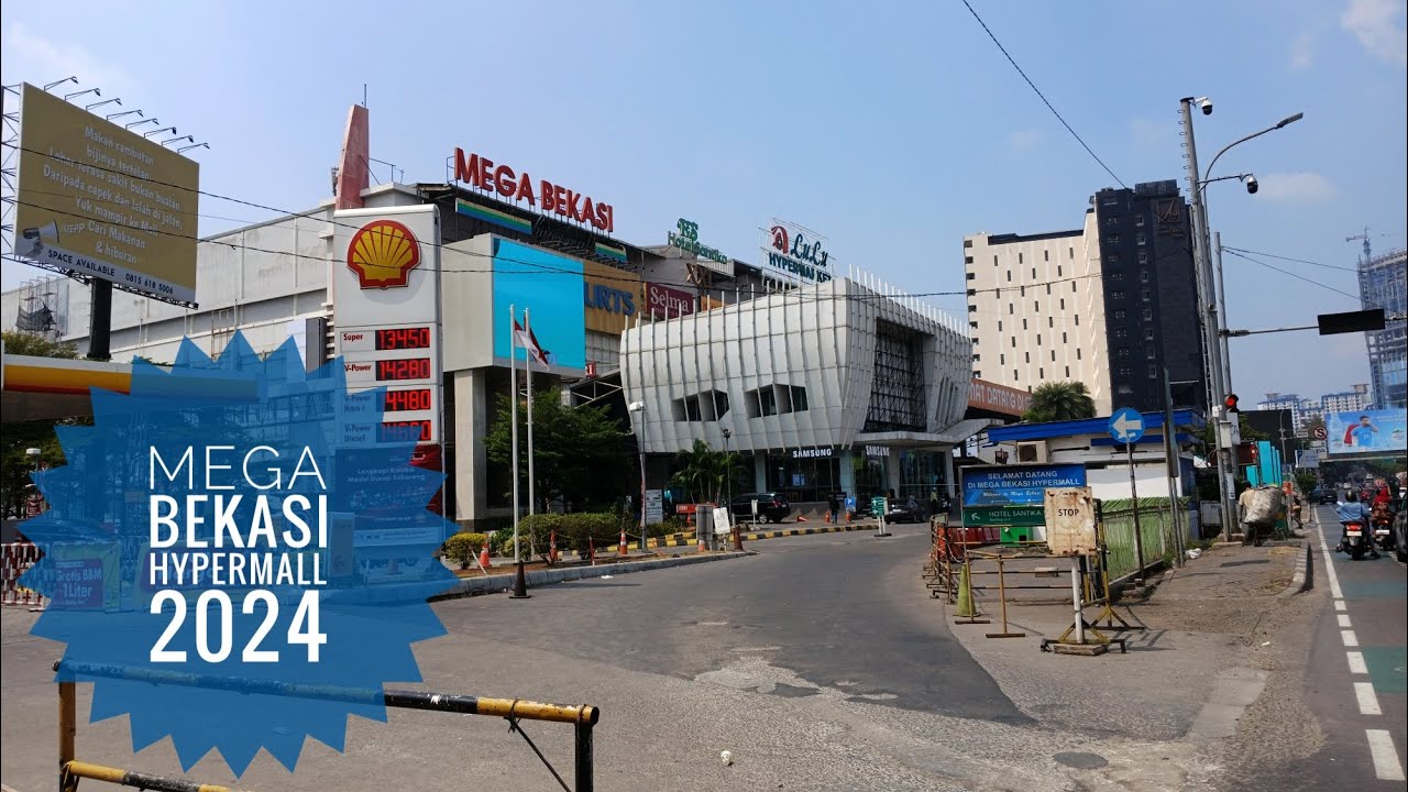 MEGA BEKASI HYPERMALL  2024