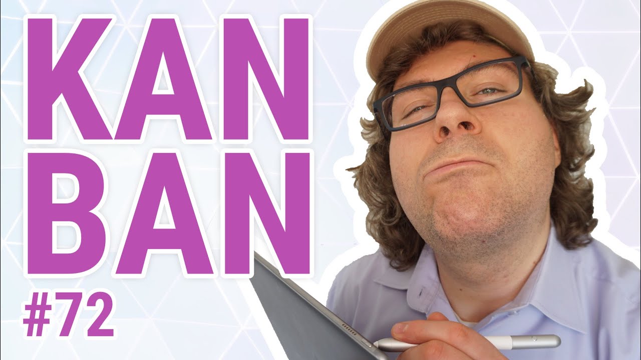 Être plus réactif avec Kanban - Introduction à Kanban - Scrum Life 72