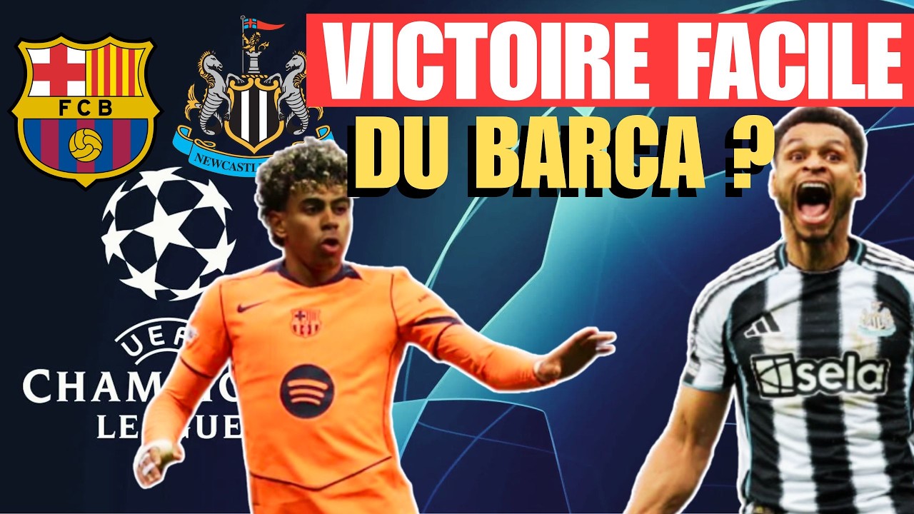 FC BARCELONE NEWCASTLE LE BARÇA VA GAGNER !