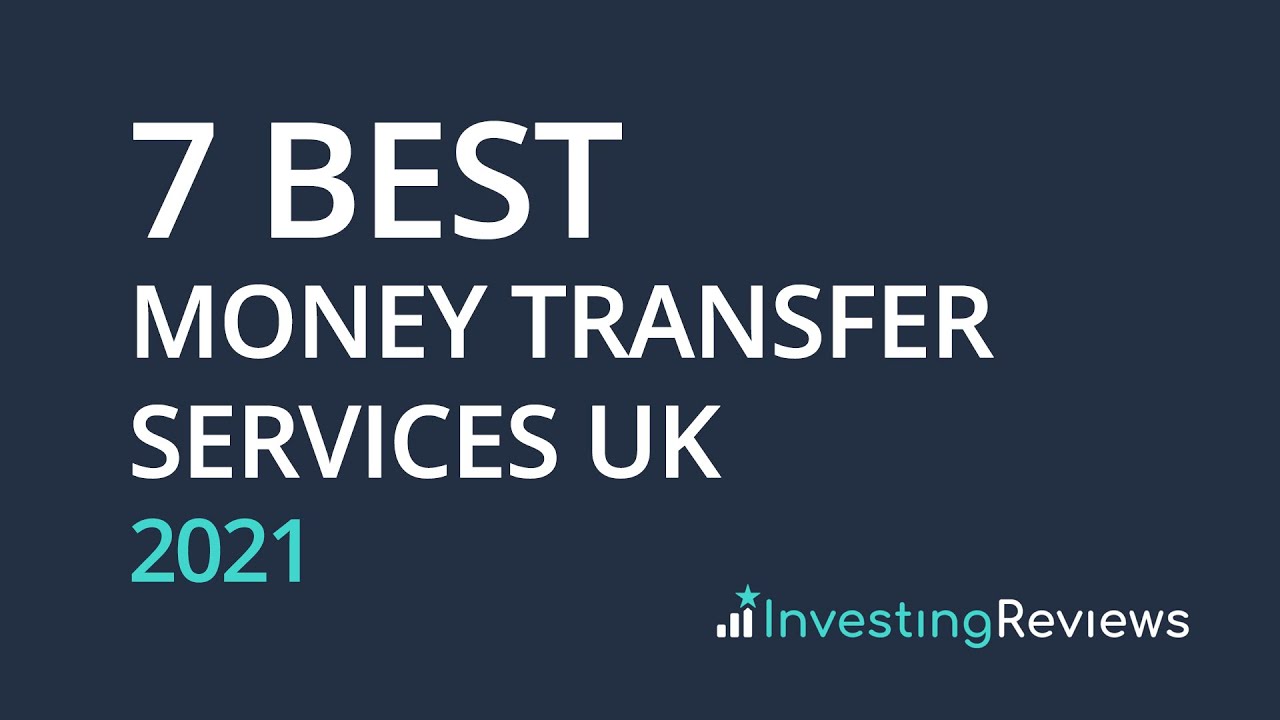 Best Money Transfer Services UK