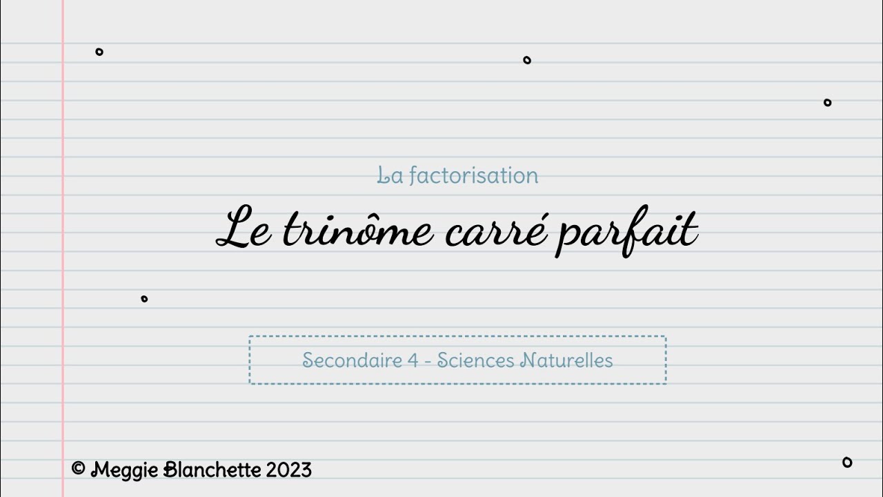 Trinôme carré parfait