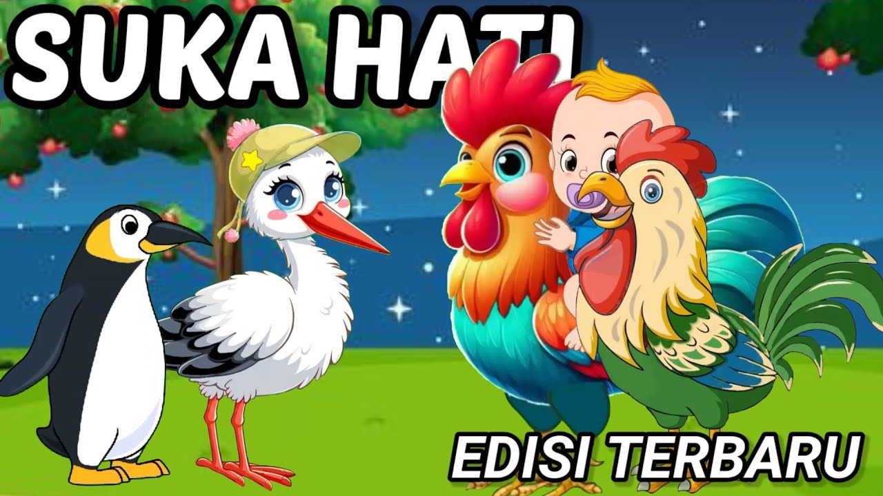 SUKA HATI / Lagu Anak Indonesia Populer /Lagu Anak Anak /Animasi Ayam