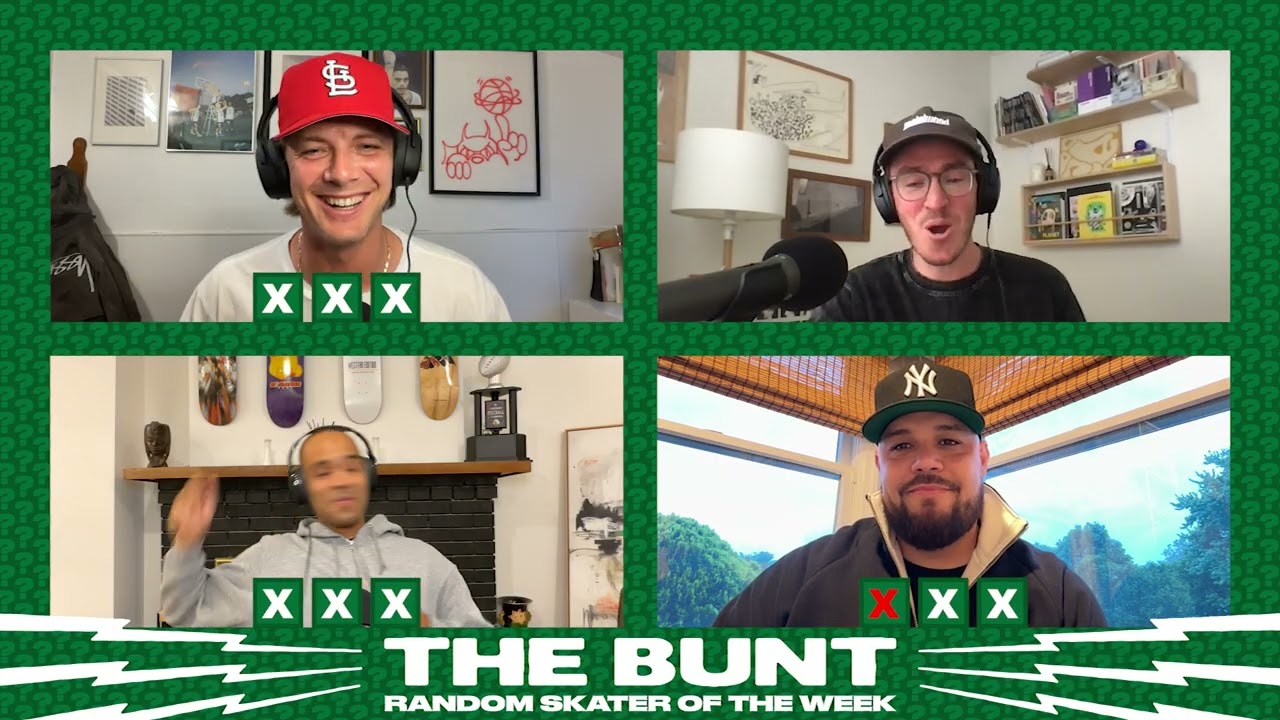 Random Skater | Spanish Mike | The Bunt