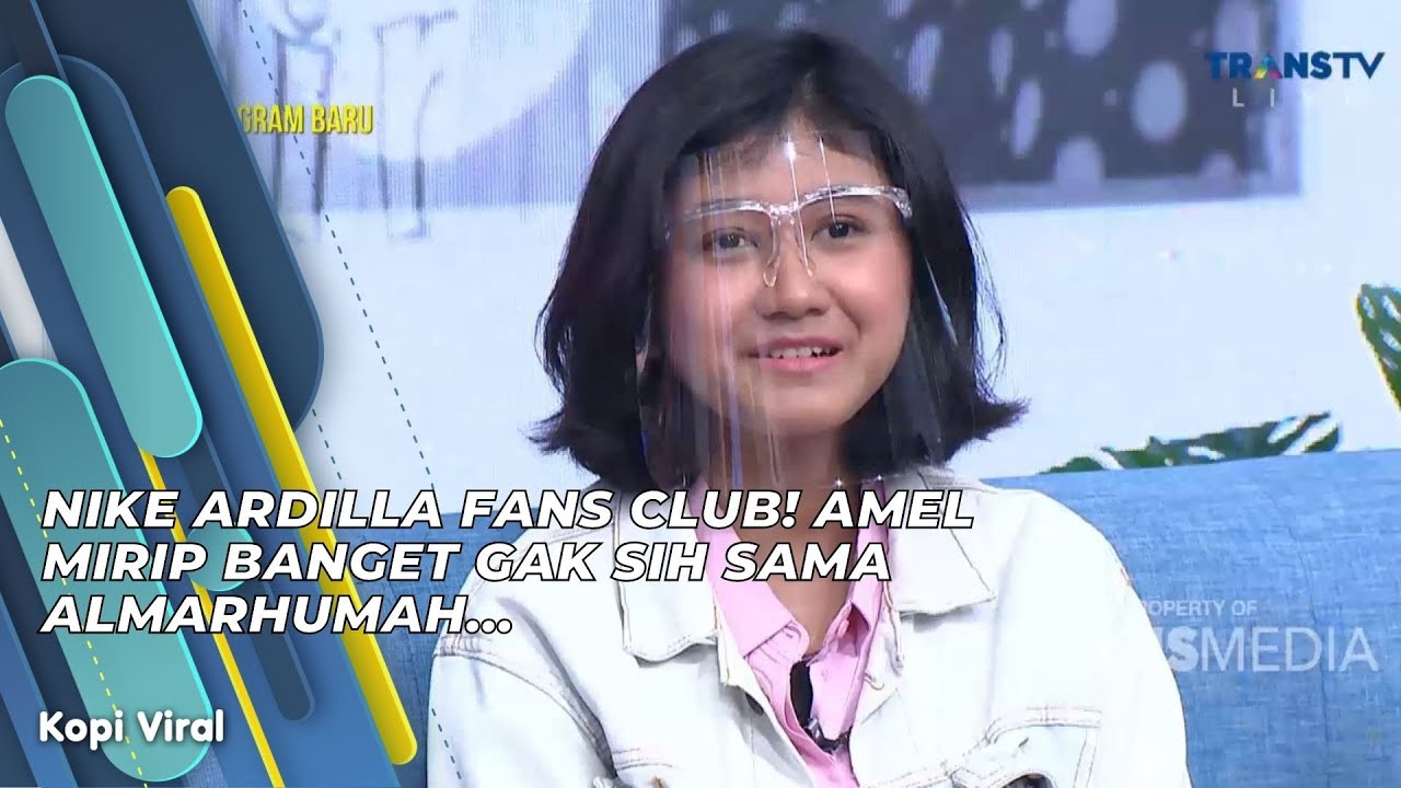 NIKE ARDILLA FANS CLUB! AMEL MIRIP BANGET GAK SIH SAMA ALMARHUMAH... | KOPI VIRAL (24/6/21) P2