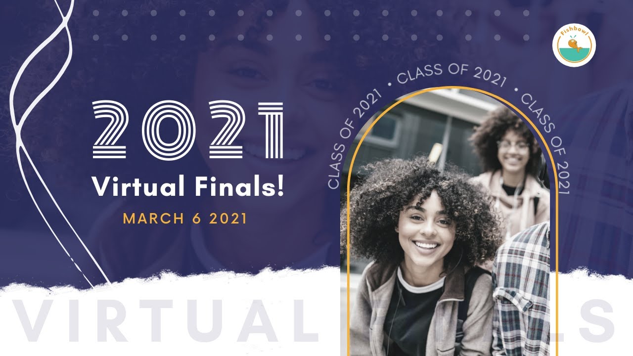 2021 Fishbowl Challenge Finals