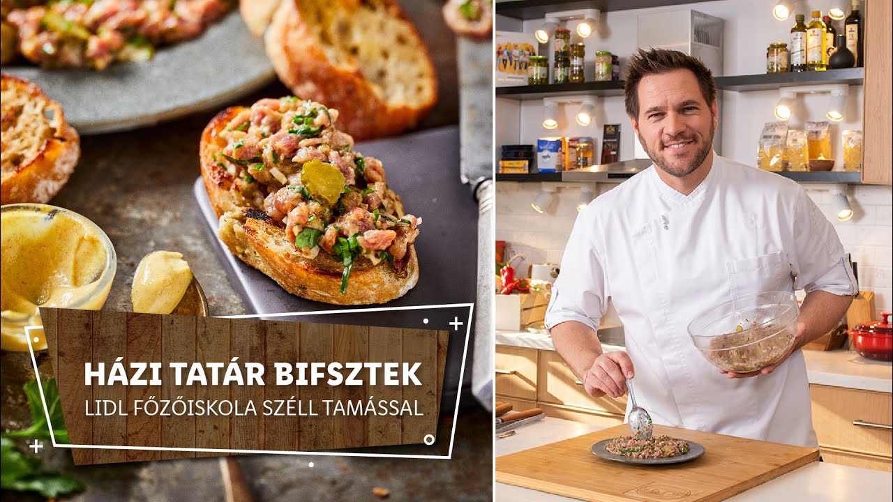 A nagy hús lecke 1 🍖 Házi tatár bifsztek 🍖 - Lidl Főzőiskola Széll Tamással