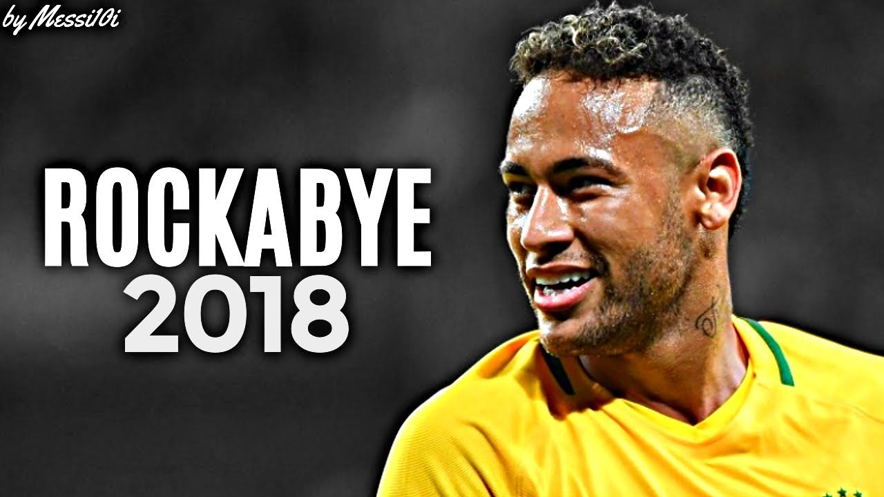 Neymar JR 2018 ▶ Rockabye ◀ INSANE Dribbling Skills & Goals 2017/2018 &brvbar; HD NEW