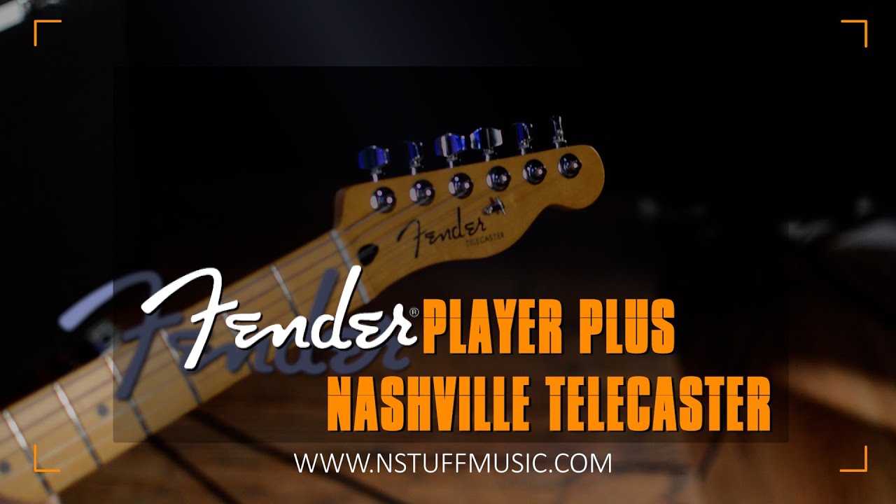 The All-New Fender Player Plus Nashville Telecaster
