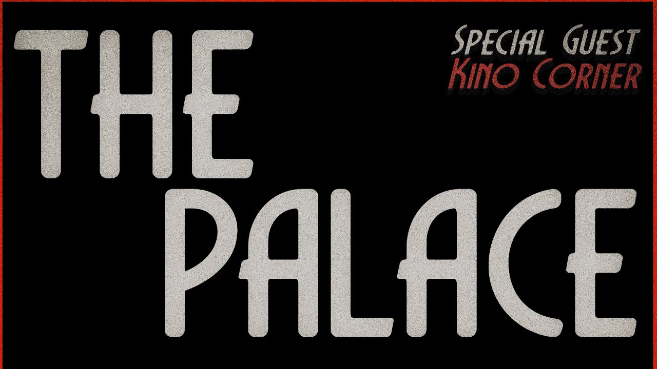 The Palace S2E19: Illusion  [Ft. The Kino Corner]