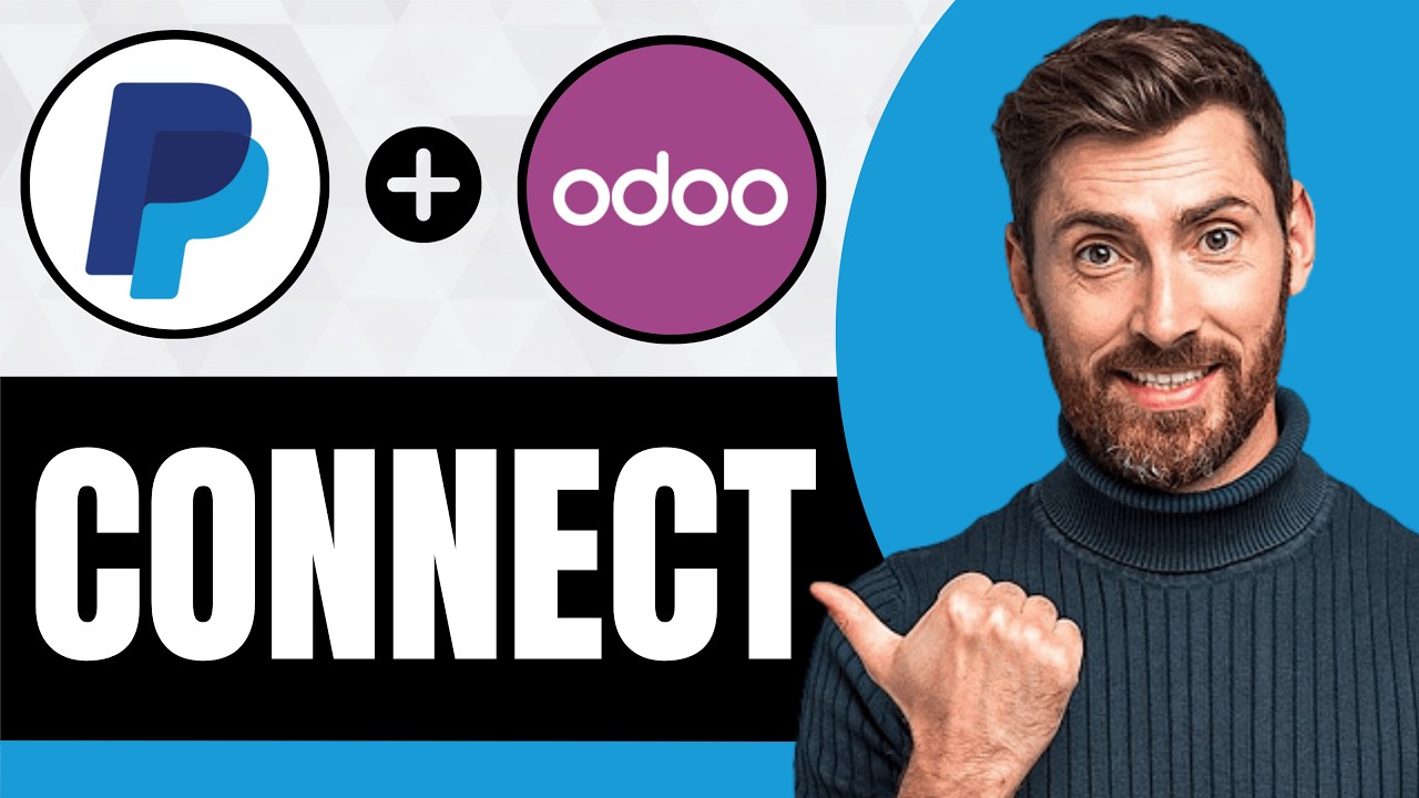 How To Connect PayPal to Odoo [NEW 2026 Guide]