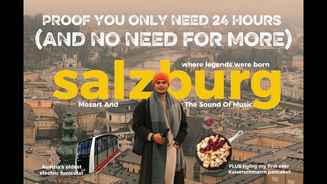 How I spent 24 hours in Salzburg | Briel Ferolino