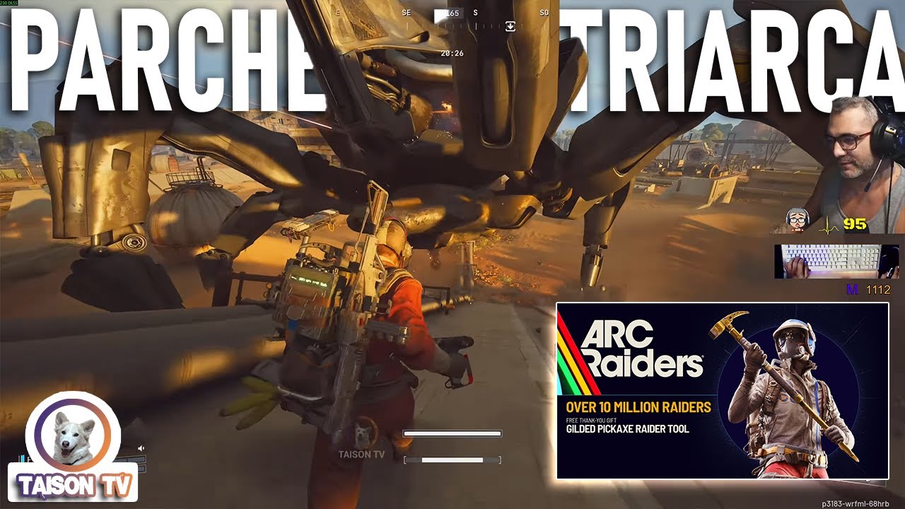 Nuevo Parche Arc Raiders + Gameplay de Mi 1ª Matriarca con el Team Spain
