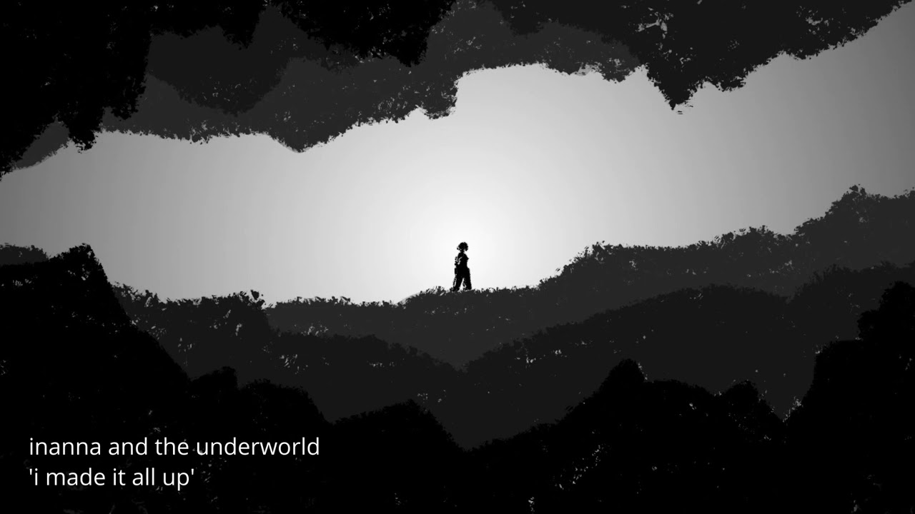 i made it all up (demo from 'inanna and the underworld' OST)