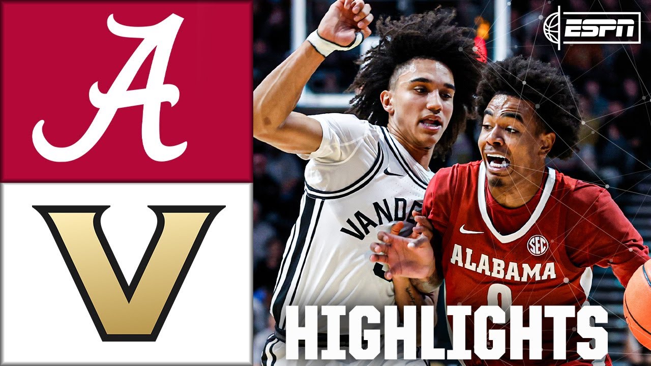 Alabama Crimson Tide vs. Vanderbilt Commodores | Full Game Highlights | ESPN College Basketball