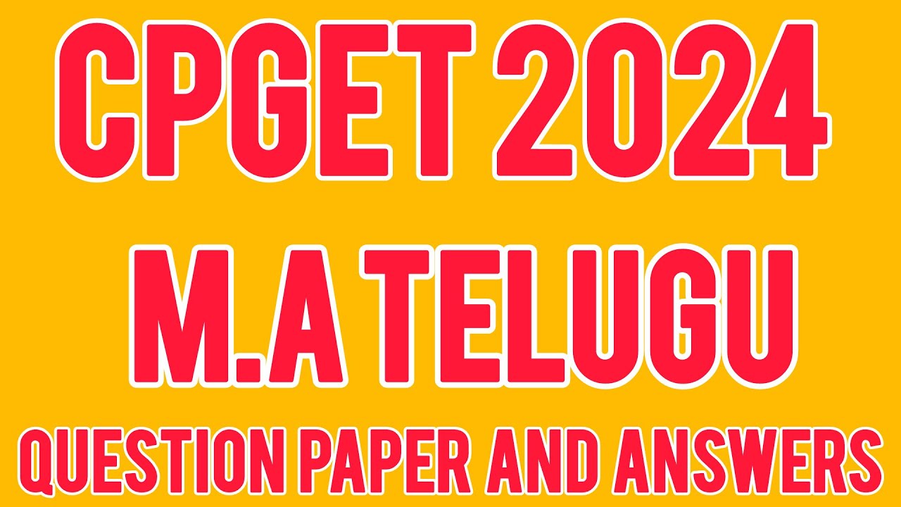 CPGET 2024 II M.A Telugu II Question Paper With Answers