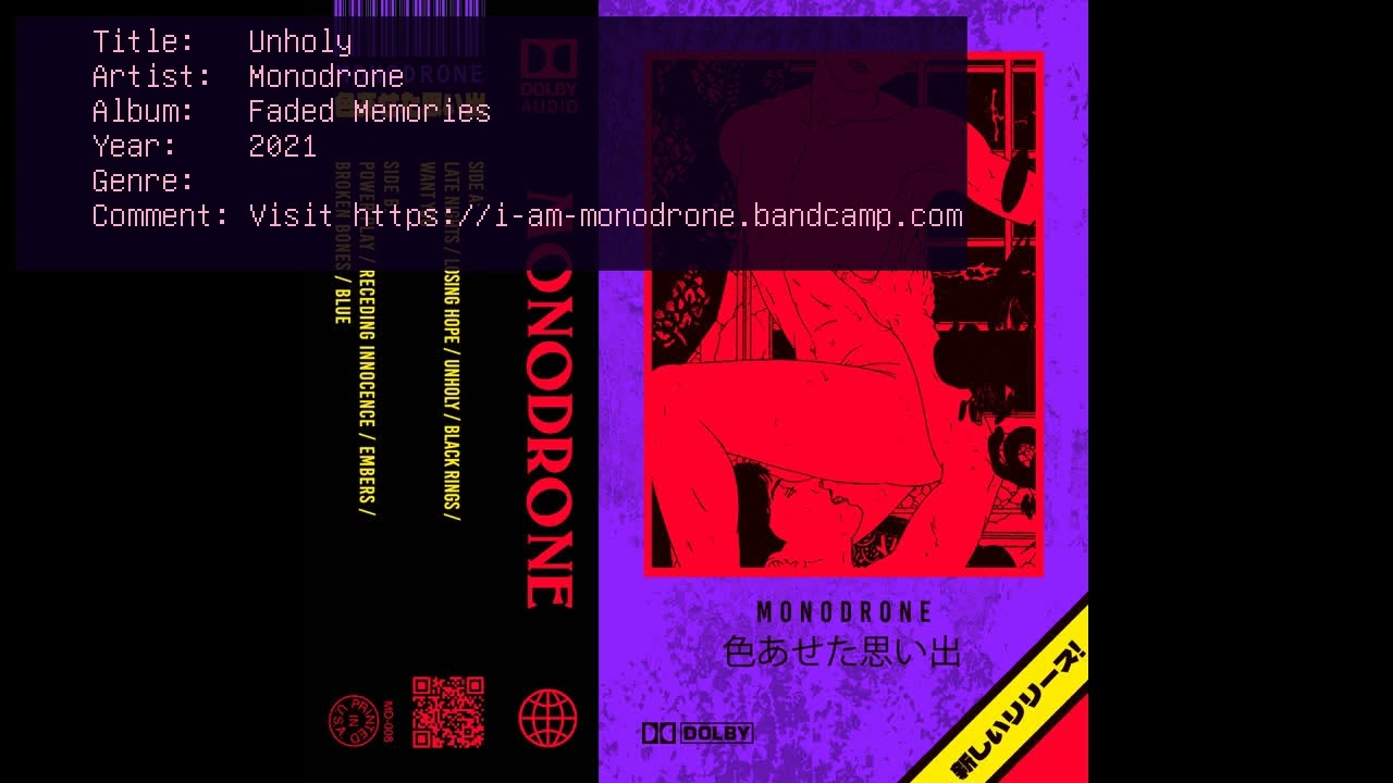 Monodrone - Faded Memories
