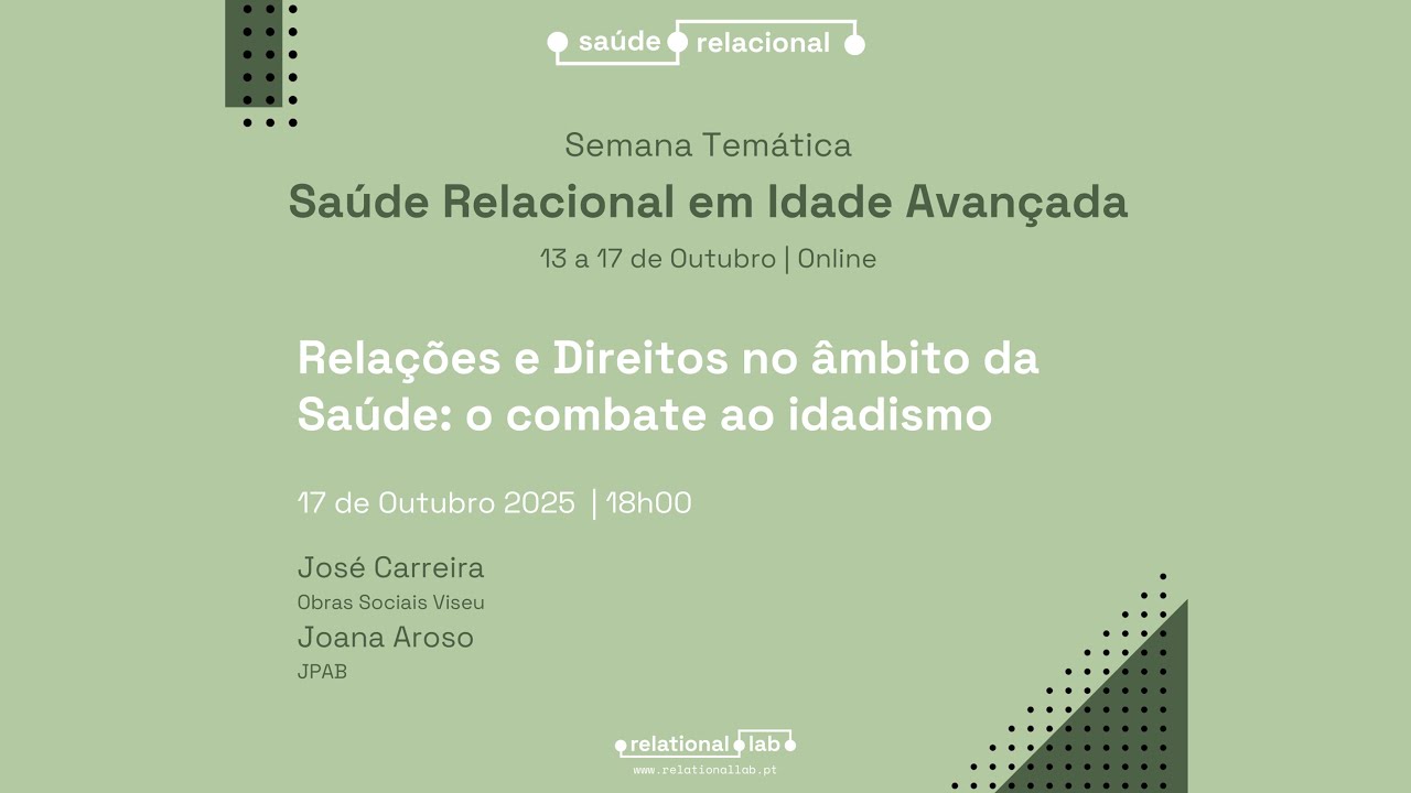 Relações e Direitos no âmbito da Saúde o combate ao idadismo