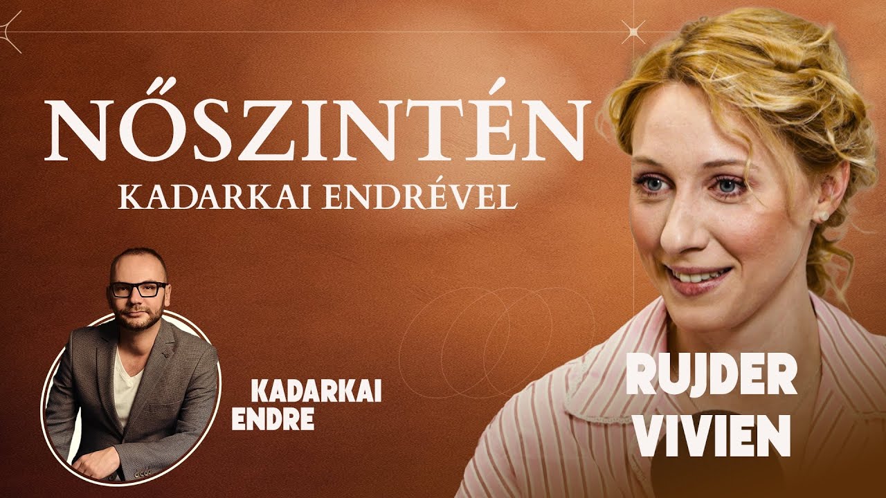 Rujder Vivien - NŐSZINTÉN Kadarkai Endrével