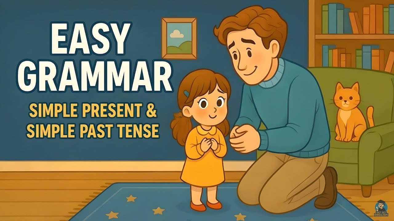 Learn Easy Grammar | Simple Present Tense & Simple Past Tense | English for Beginners