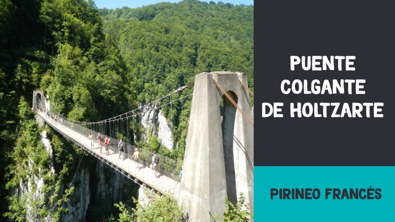 Puente colgante de Holtzarte | Larrau (Francia)