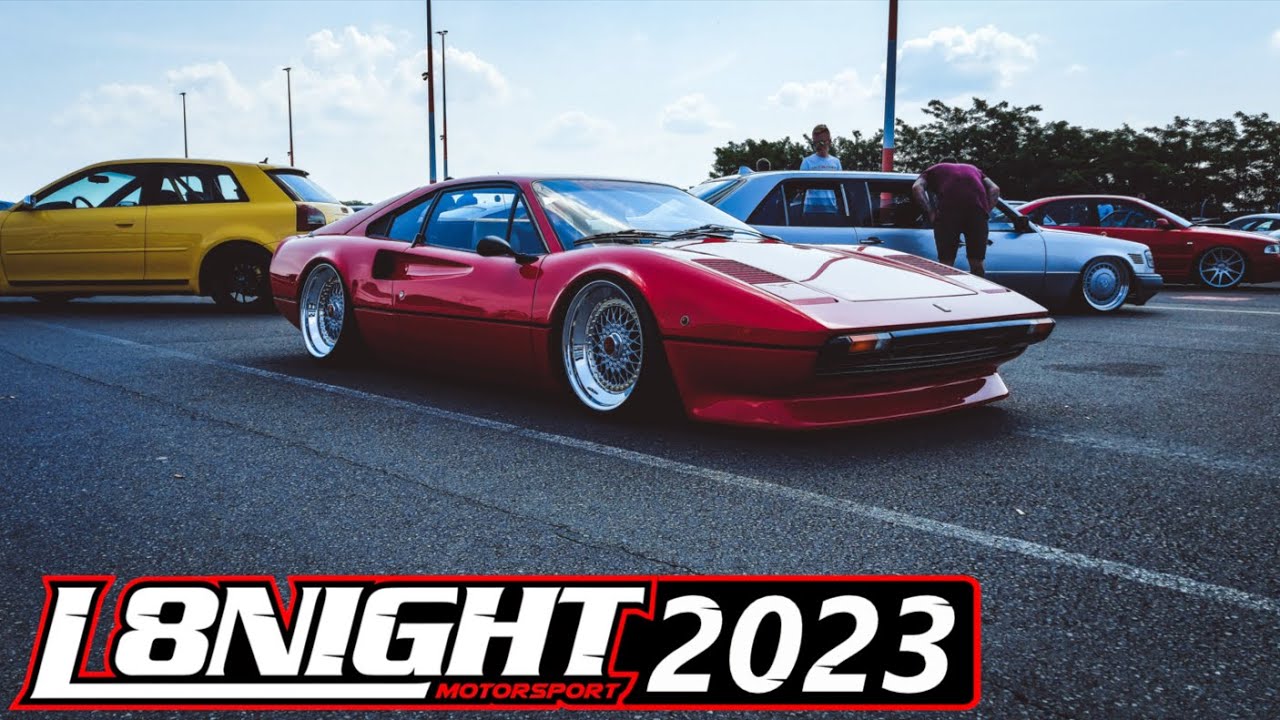 L8 NIGHT 2023 | Best Of Dragrace, Trackday & Show+Shine