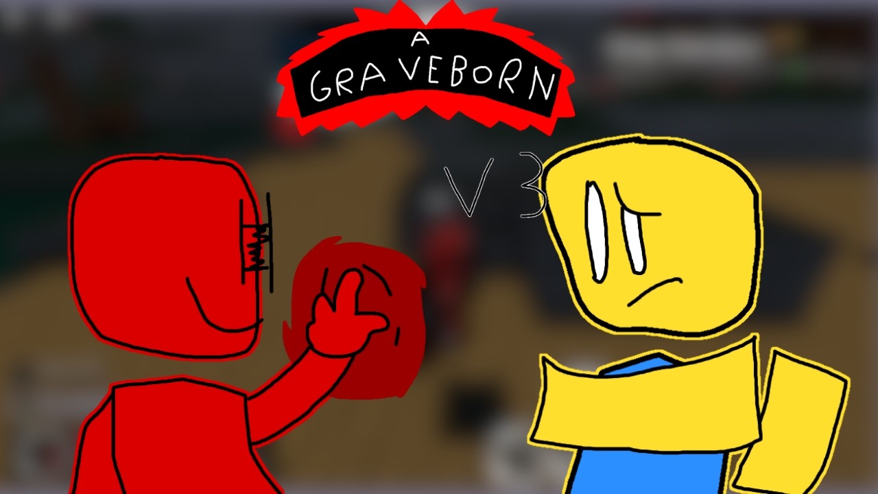 A GRAVEBORN V3 | FORGOTTEN