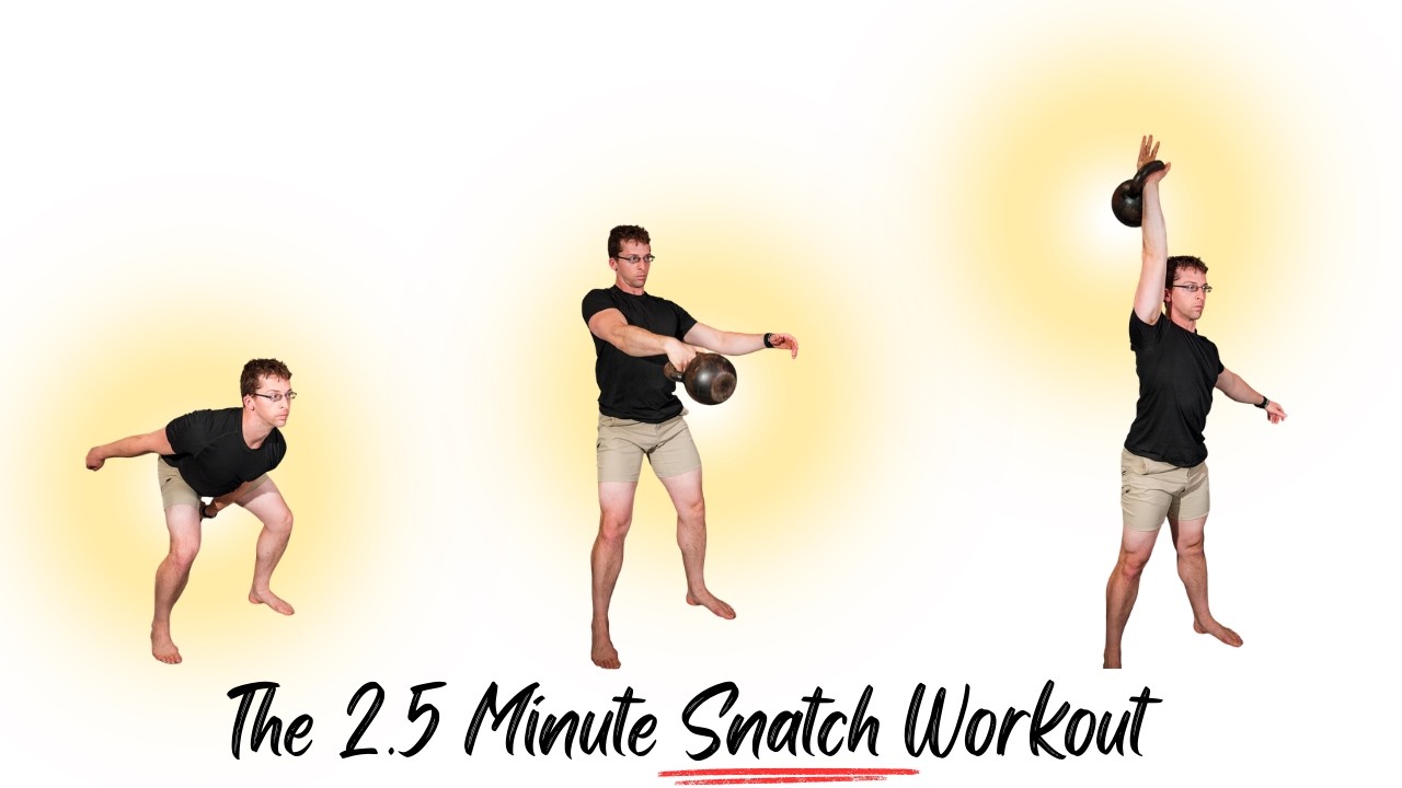 The 2 1/2 Minute Snatch Workout | 9MinuteChallenge.com