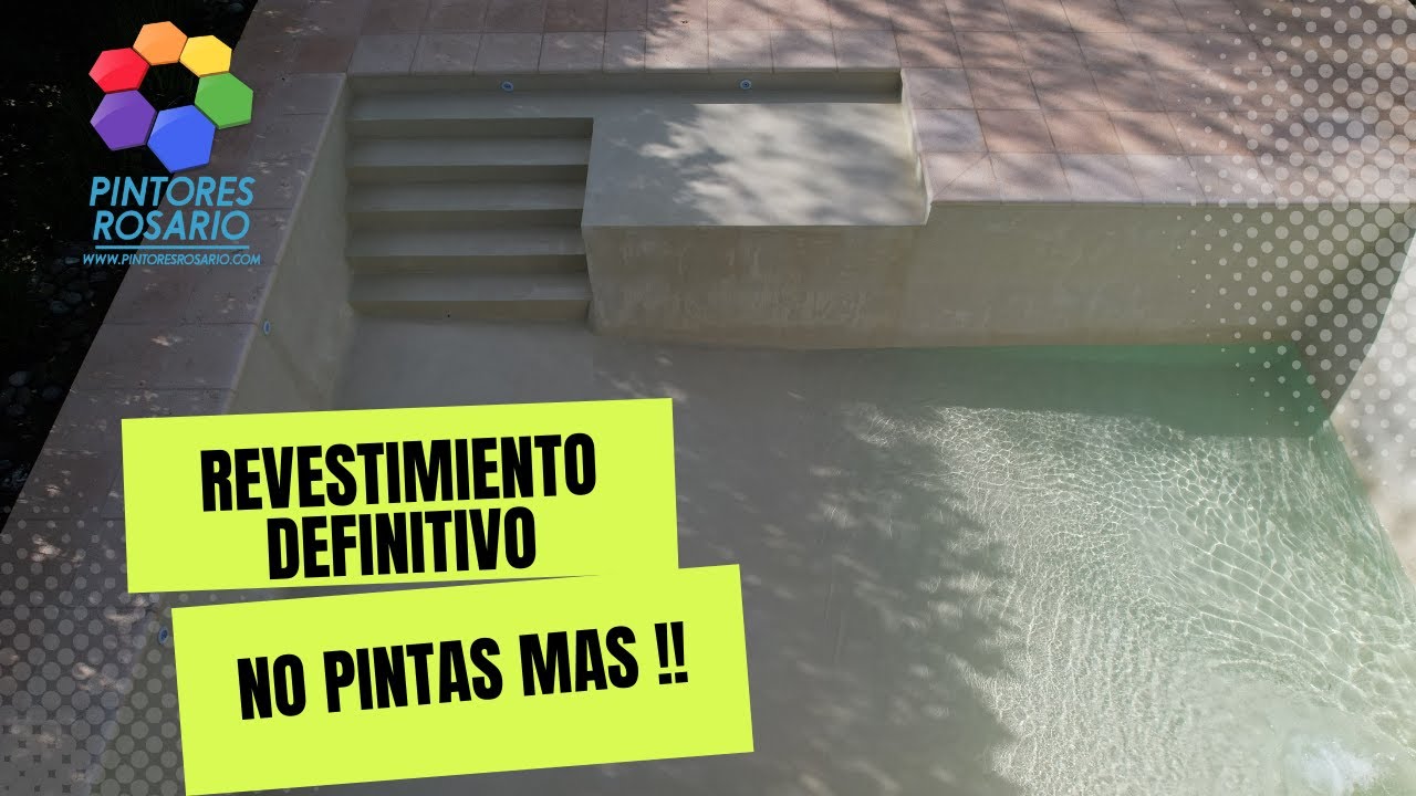✅ Revestimiento Definitivo para Piscinas By Pintores Rosario.