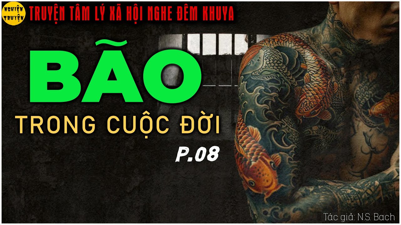 BÃO TRONG CUỘC ĐỜI - Tập 8 | Truyện tâm lý xã hội mới nhất do MC Đình Duy diễn đọc
