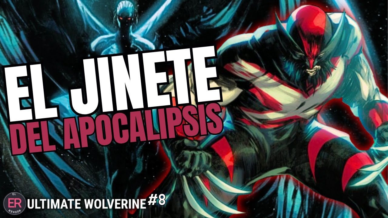 Inicia La Redención de Logan: Ultimate Wolverine #8 - Resumen | El Reeker