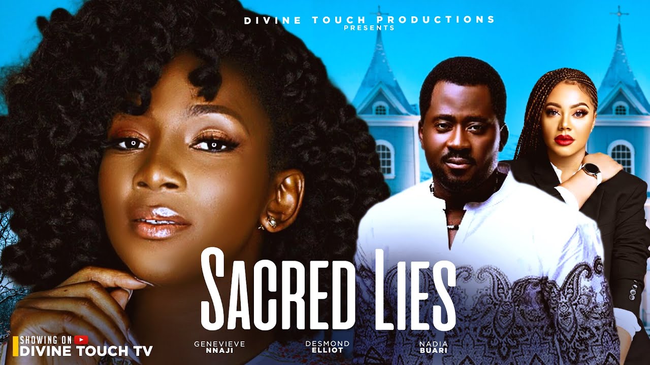 SACRED LIES - GENEVIEVE NNAJI/DESMOND ELLIOT/NADIA BUARI/MOVIE/ NIGERIAN MOVIES 2024 LATEST MOVIES