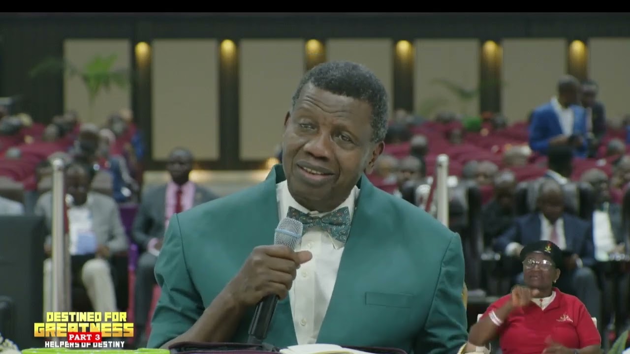 PASTOR E.A ADEBOYE SERMON | HELPERS OF DESTINY