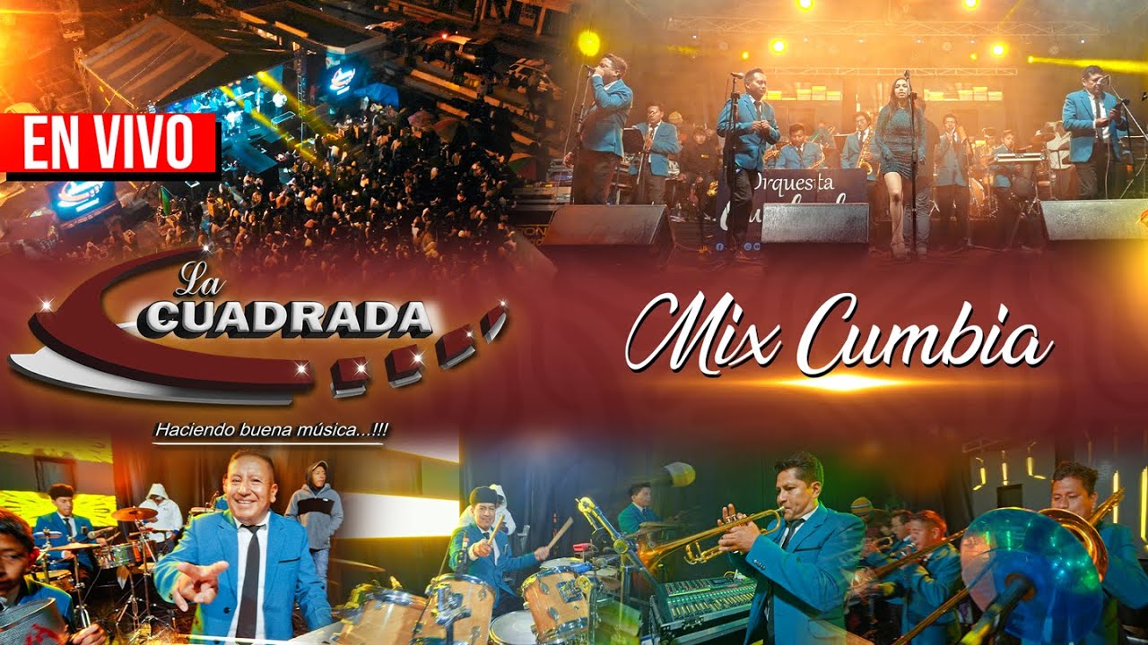 La Banda Cuadrada - Mix Cumbia (En Vivo - Parte 2)