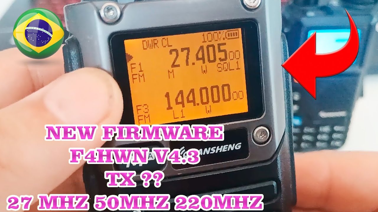NOVO FIRMWARE F4HWN V4.3  Ver. Bandscope  Atualiza&ccedil;&atilde;o no QUANSHENG K5 - Teste TX 27MHZ/50MHZ/220 MHZ