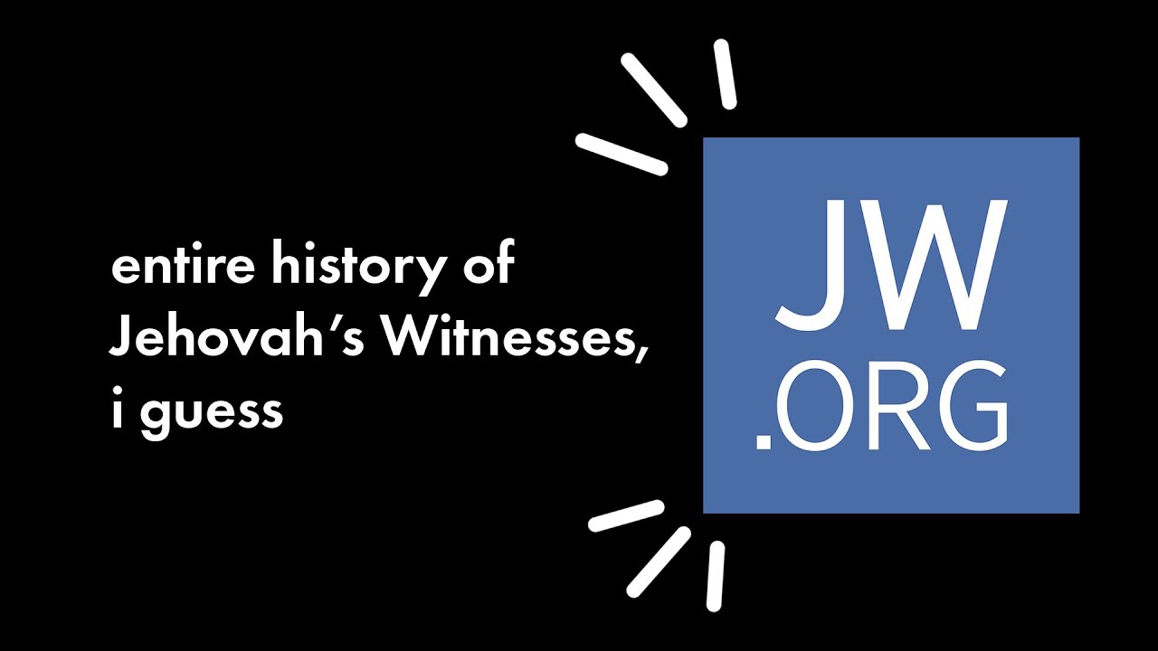 The entire history of Jehovah's Witnesses, i guess