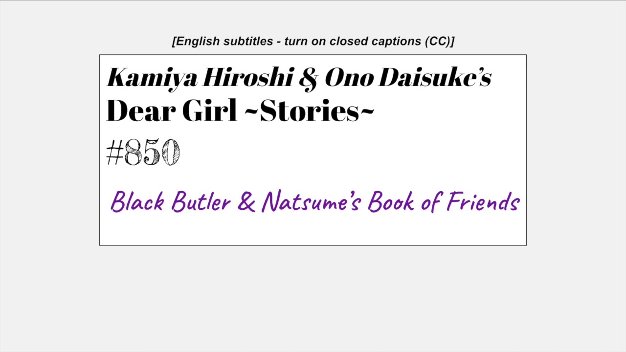 [eng sub] DGS #850 - New Seasons of Natsume's Book of Friends & Black Butler