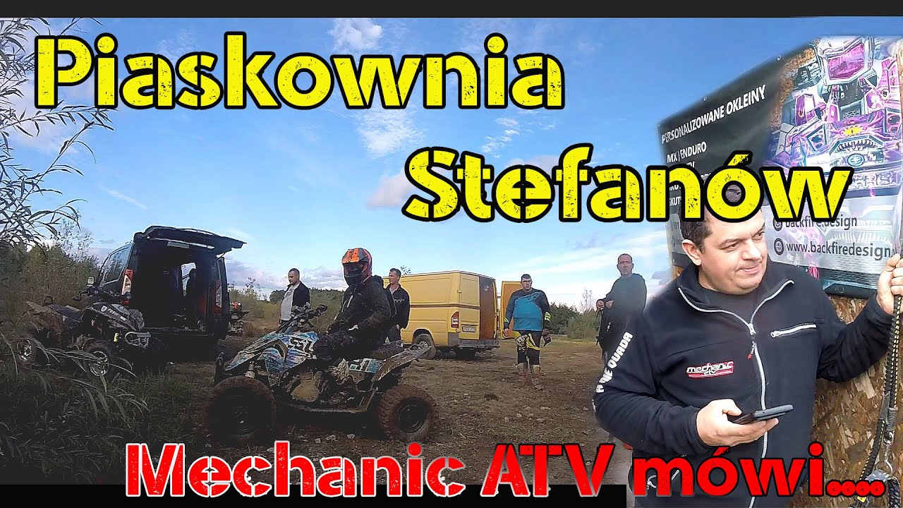 Gościnnie u kolegów - Piaskownia Stefanów - Mechanic ATV ......mówi..........#atv #quad #atvriders