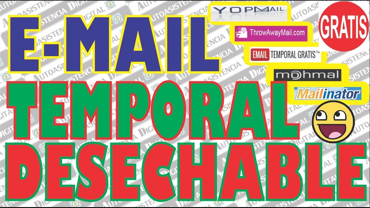 Como Crear Correo Temporal o Desechable Sin Registro Gratis y  Rapido | Autoasistencia Digital
