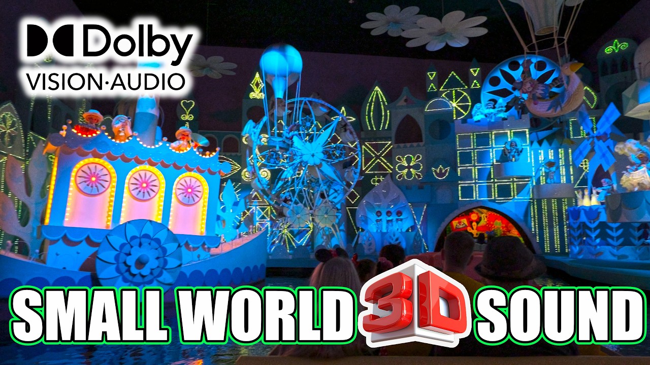 It's a Small World in Dolby Atmos Magic Kingdom Disney World
